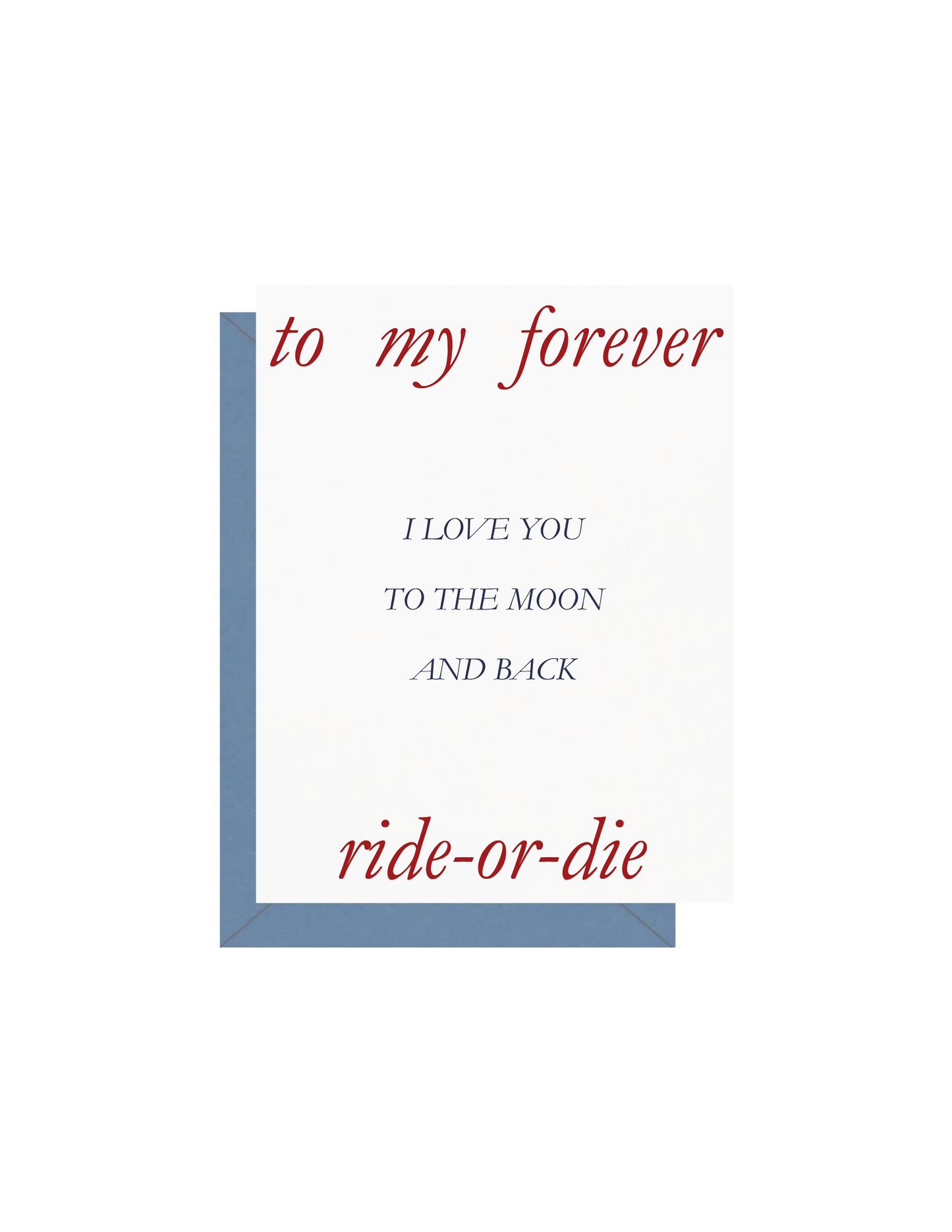 Ride-or-Die Greeting Card