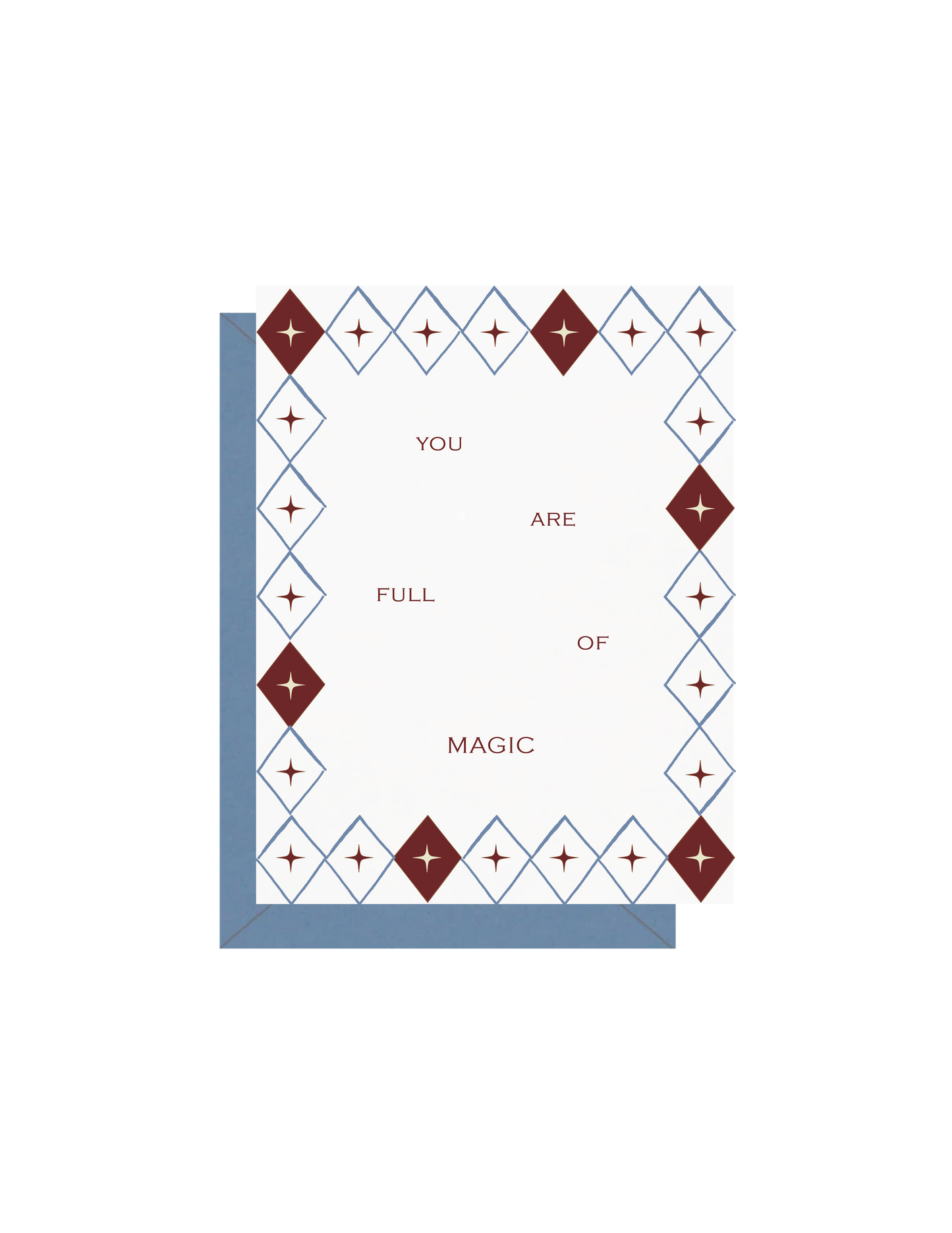 You Are Full Of Magic