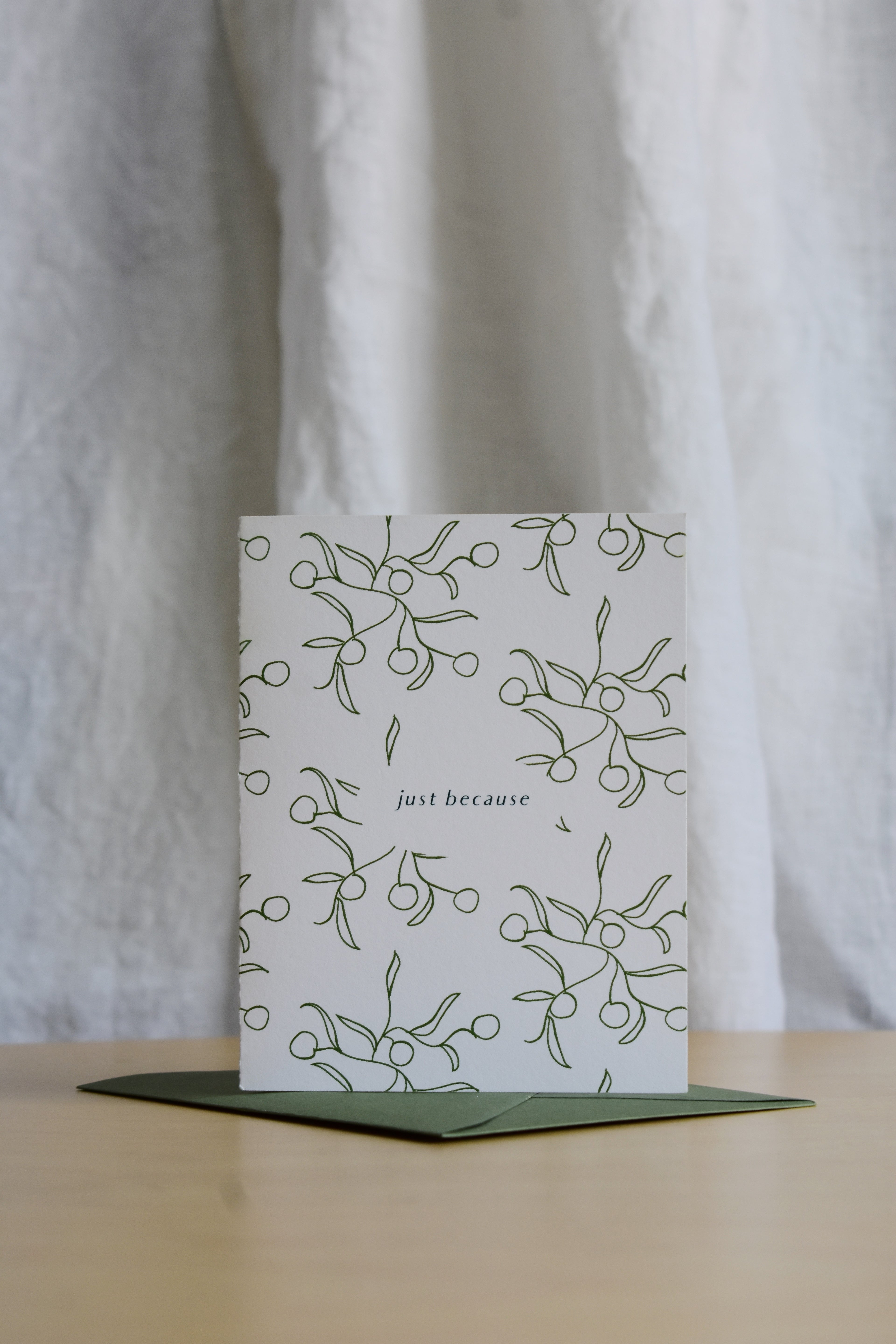 Just Because Greeting Card