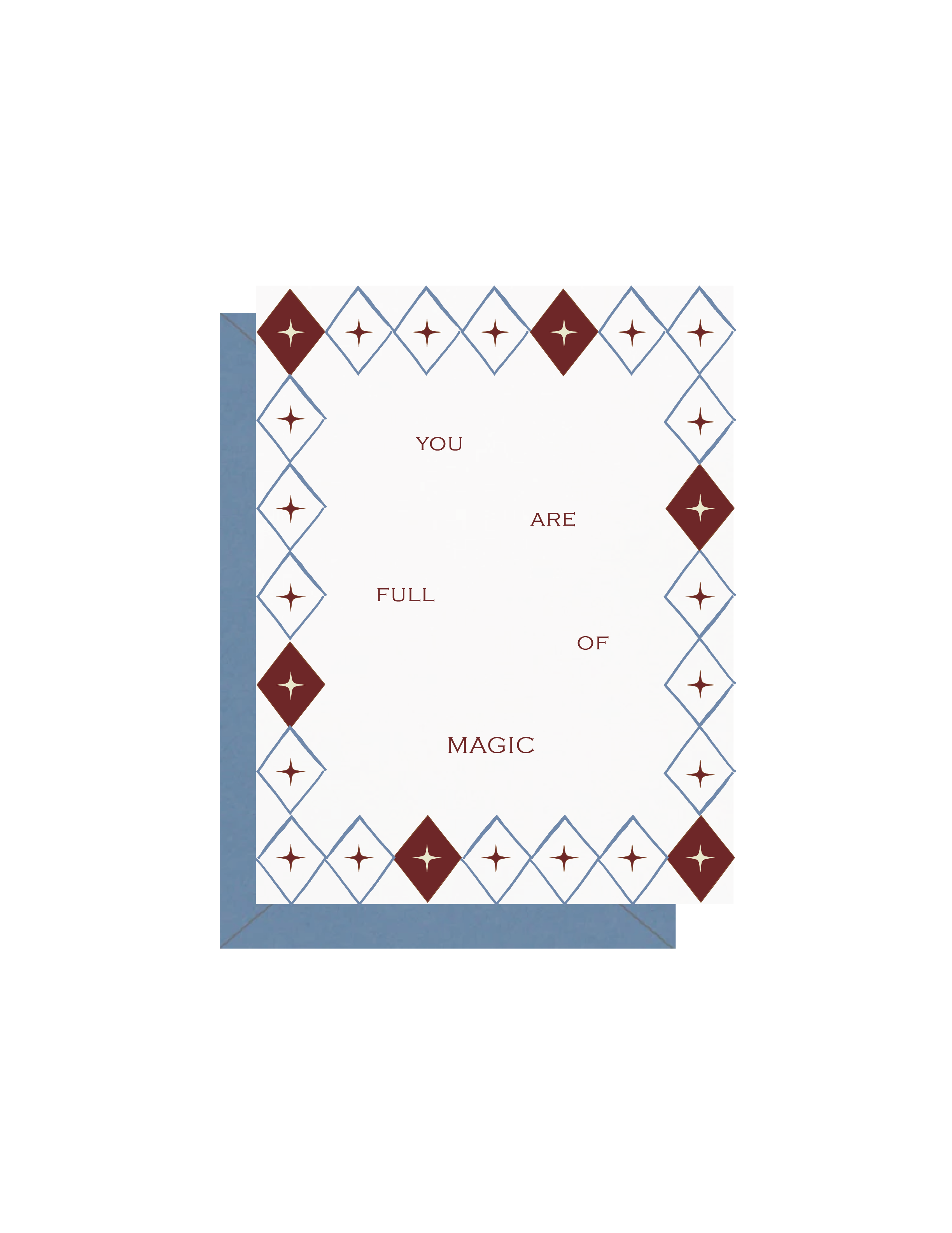 You Are Full Of Magic