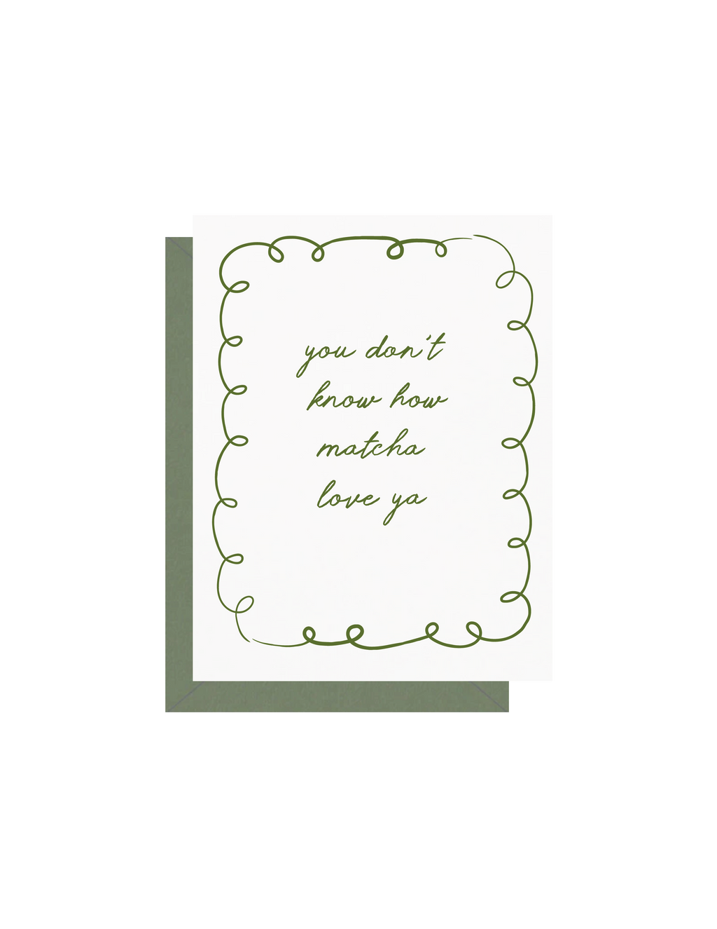 Matcha Love Ya Greeting Card