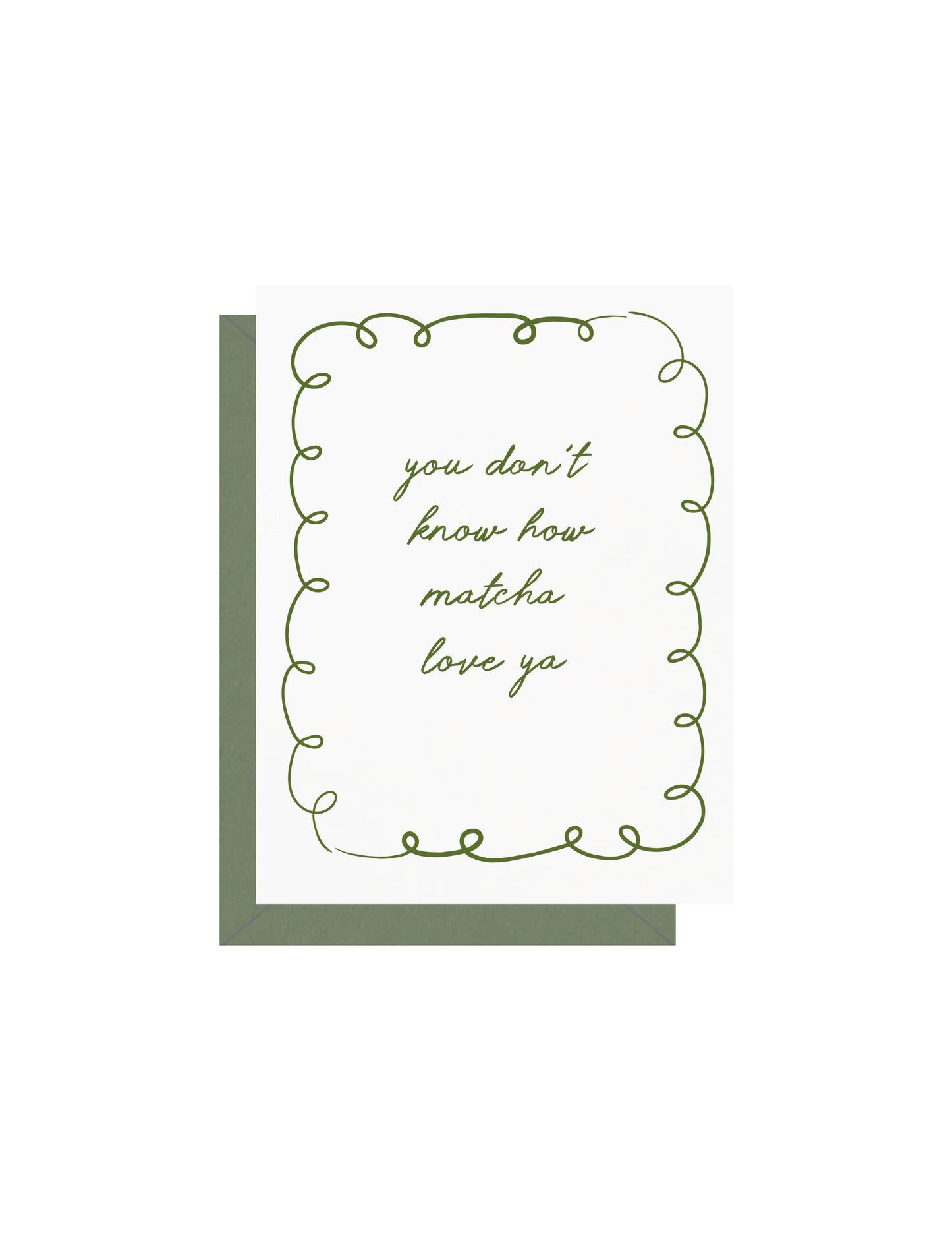 Matcha Love Ya Greeting Card