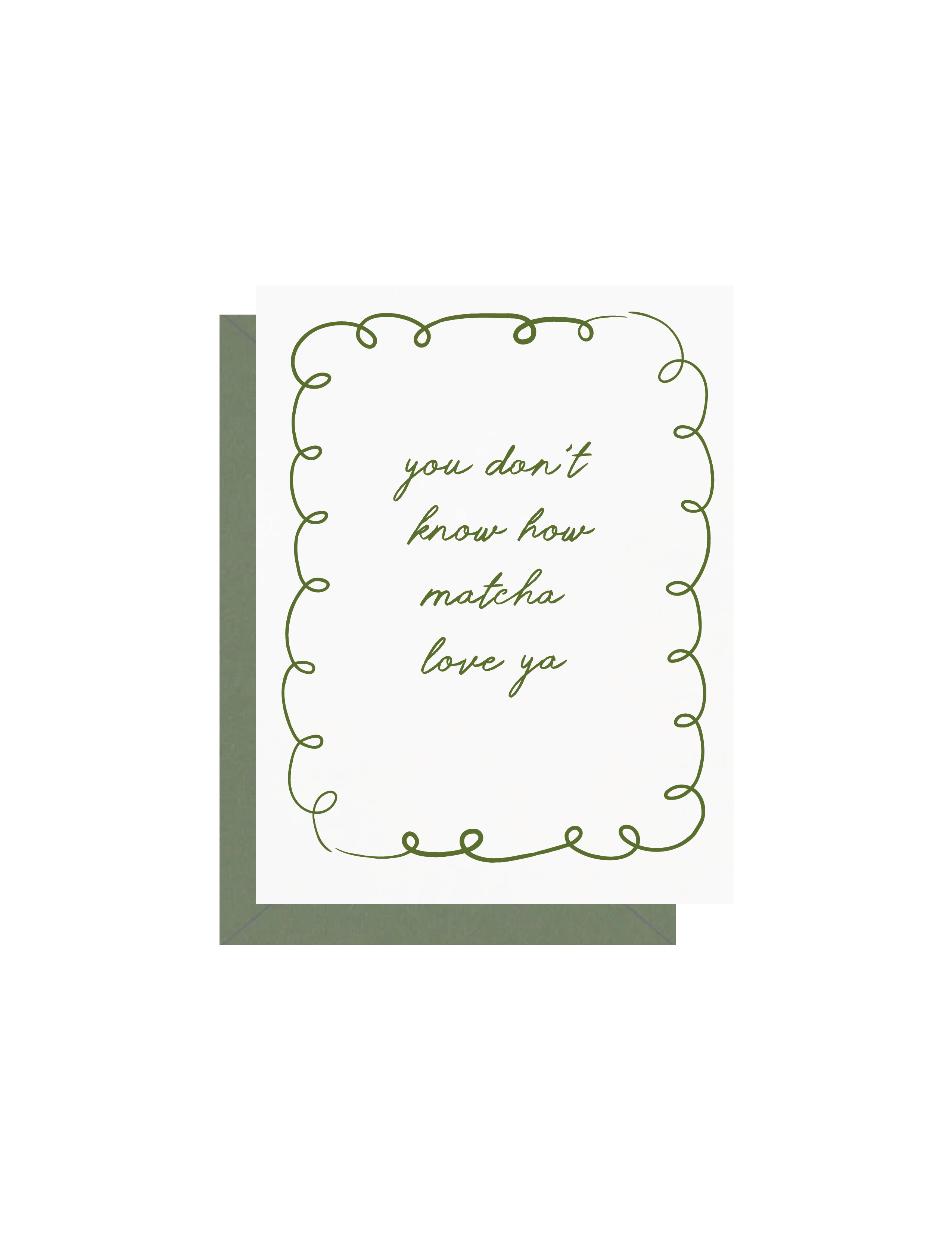 Matcha Love Ya Greeting Card