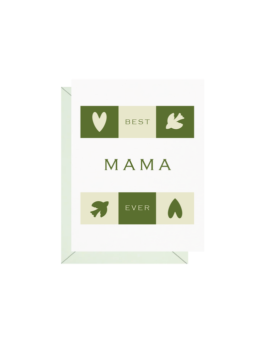 Best Mama Ever Greeting Card
