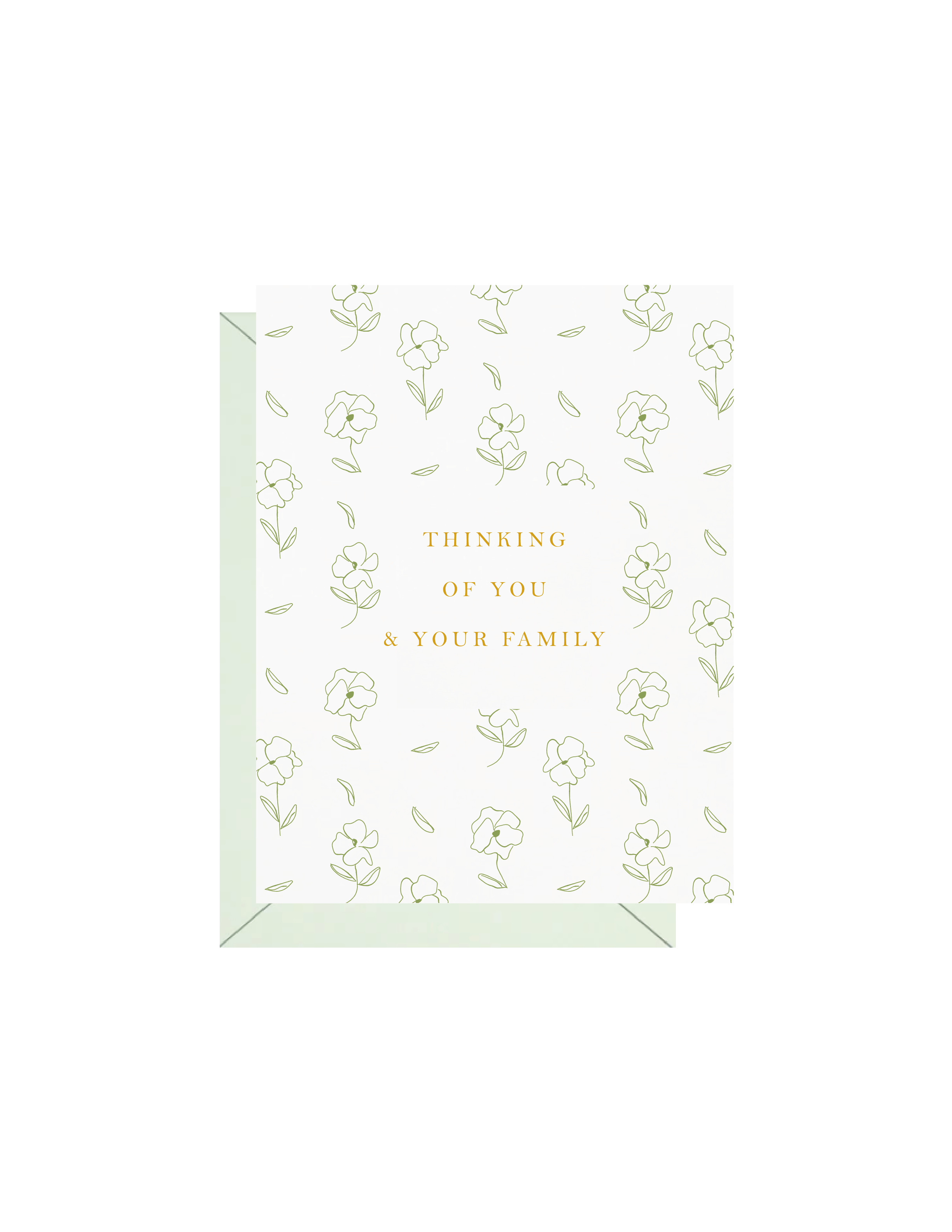 Thinking Of You & Your Family Greeting Card