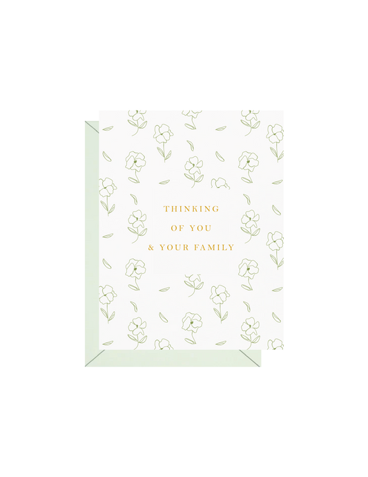 Thinking Of You & Your Family Greeting Card