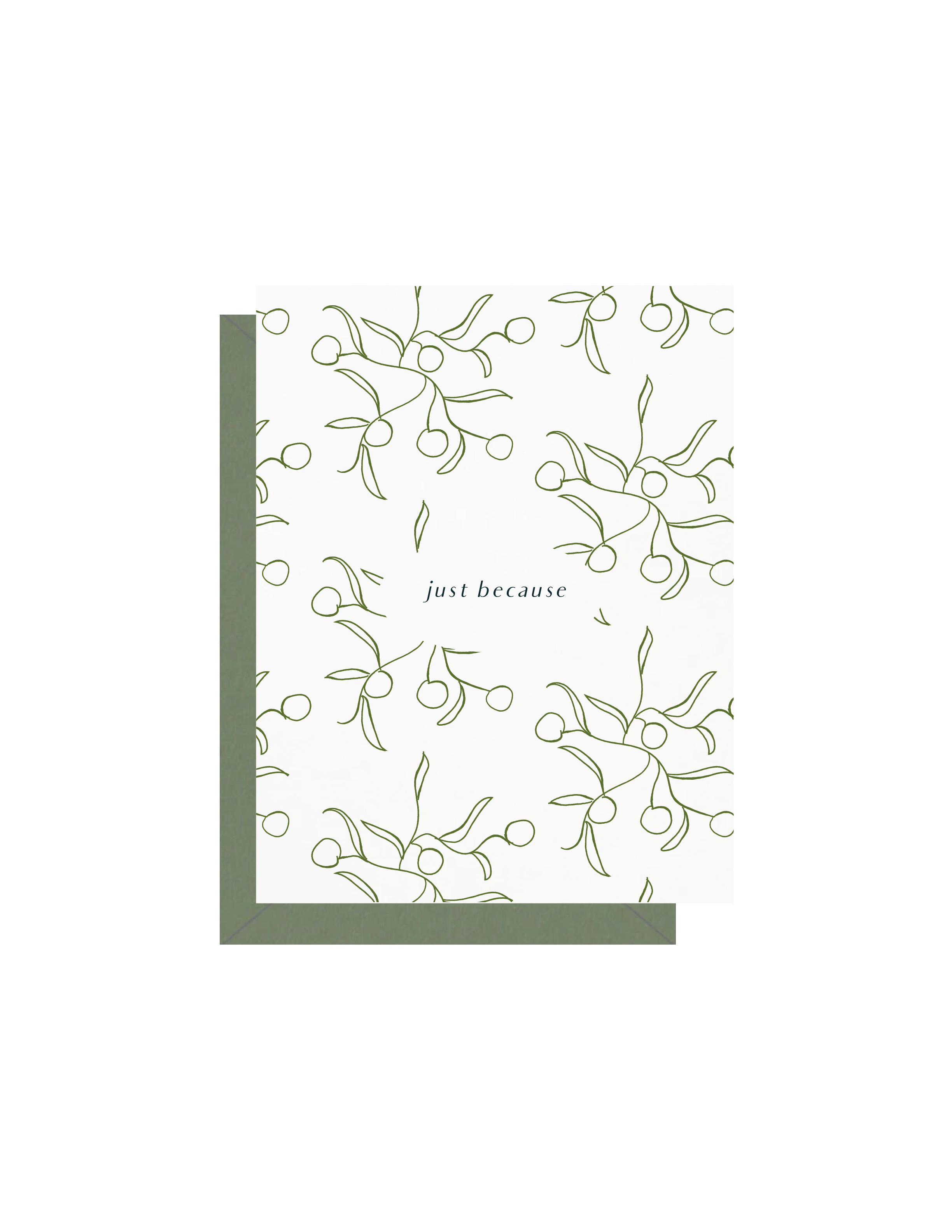 Just Because Greeting Card