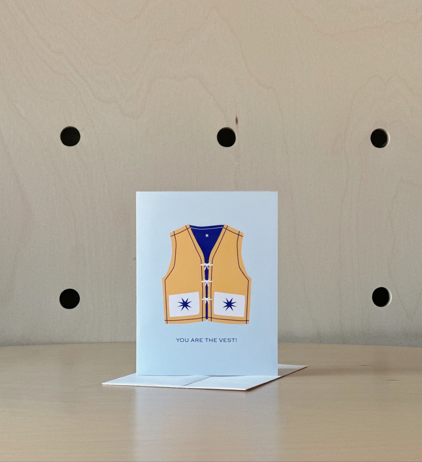 You Are The Vest Greeting Card